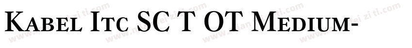 Kabel Itc SC T OT Medium字体转换